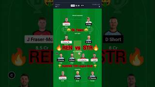 REN vs STR Dream11 Prediction, Melbourne Renegades vs Adelaide Strikers Dream11 Team Prediction, BBL