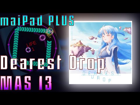 DEAREST DROP MASTER AP【maimai創作譜面】【maiPad PLUS 手元】