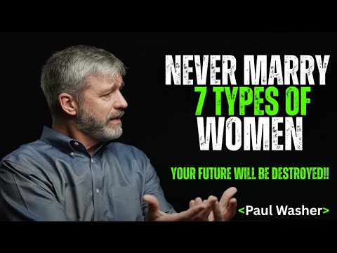 Christian Men: Avoid These 7 Women at All Costs! | Paul Washer