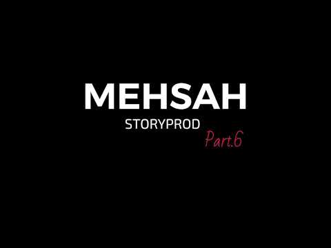 MEHSAH - STORYPROD part.6 ( instrumental )