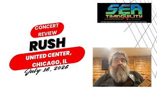 Concert Review: Rush at the United Center in Chicago, IL, July 16, 2026