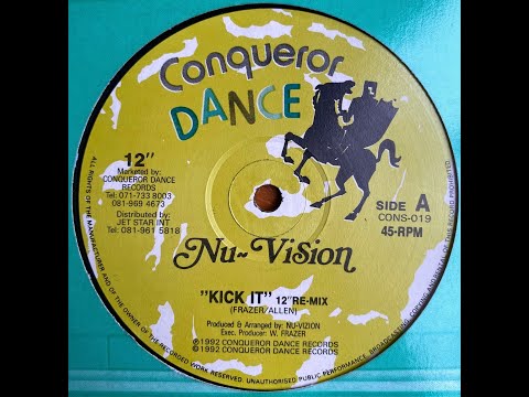 Nu-Vision - Kick It (12" Re-Mix)