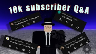 10K Subscriber Q&A! 