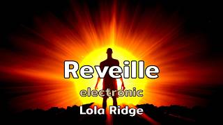 Reveille | an electronic song with lyrics by Lola Ridge | AMusExperiment