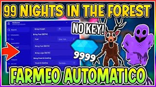 Cách Hack 99 Night In The Forest Mới Nhất | New Scrips Cày Kim Cương - Load Map Siêu Ngon