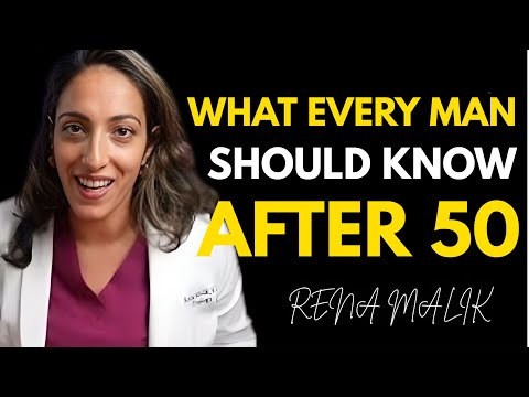 What Every Man Should Know After 50 | Dr. Rena Malik Reveals Vital Health, Fitness & Longevity Tips