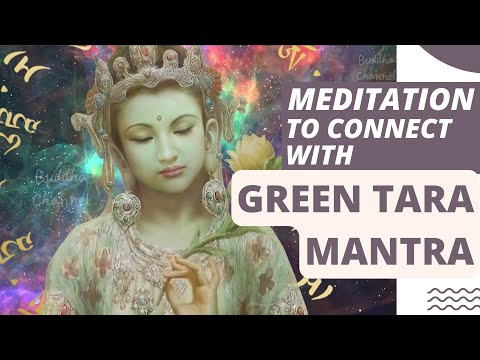 Meditation Practice to Connect with Green Tara Mantra