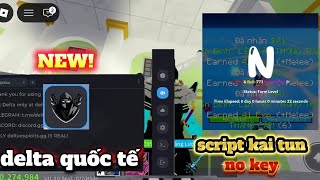 SCRIPT KAITUN NIGHT | BẢN DELTA QUỐC TẾ IOS NEW