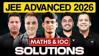 JEE Advanced 2026 | Complete Official Paper Solution | Maths & IOC | Paper 1 & 2