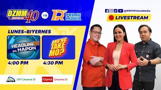 HEADLINE SA HAPON | ANO'NG TAKE MO? | AUGUST 03, 2026 | DZMM sa PRTV Prime Media