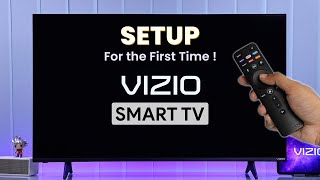 VIZIO Smart TV: How to Set Up for the First Time! [Beginner’s Guide]