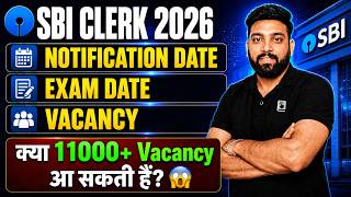SBI Clerk Notification 2026 🔥 | Vacancy, Exam Date, Eligibility | Complete Details Explained