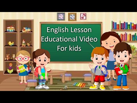 English Lesson Educational Video For Kids on Kindergarten