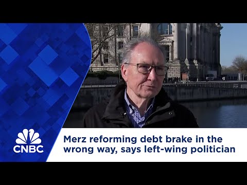 Merz reforming debt brake in the wrong way, says left-wing politician