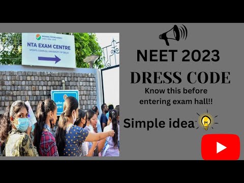 NEET DRESS CODE| NEET 2023 #neet2023 #neet #mbbs #neet2024  #neettamilchannel #mbbsadmission