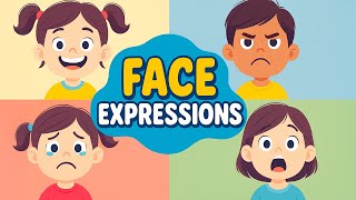 😄 Learn Face Expressions for Kids | Happy, Sad, Angry & More! 🧒🎓