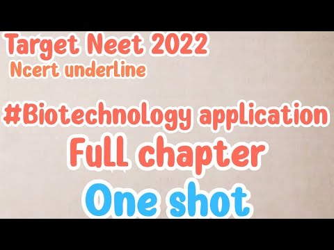 Biotechnology one shot ncert underline #neet2022 under 13 min