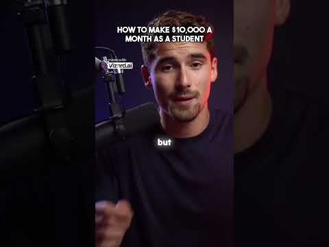 How to Make $10 000 a Month as a Student