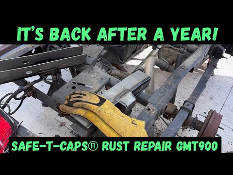 It Came Back! SafeTCaps® Rust Repair GMT900 - How To Fix A Rusty Frame!