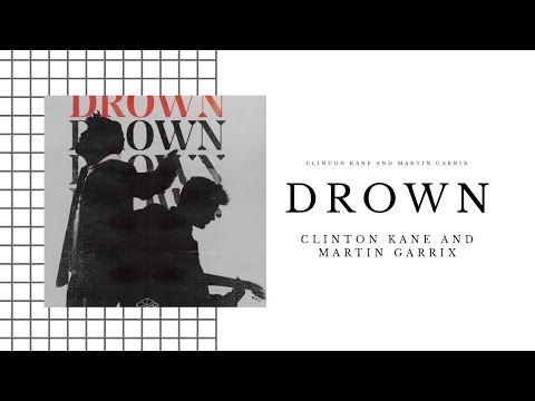 ▫️【中文歌词】Martin Garrix feat. Clinton Kane - Drown 沉 溺 情 海