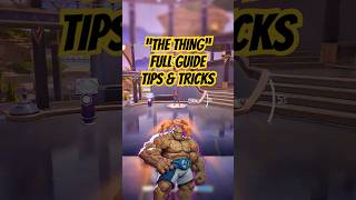 THE THING FULL GUIDE, TIPS and TRICKS for PLAYING "THE THING" in MARVEL RIVALS