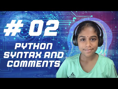 #02 Python Syntax and Comments | Learn with Maanya