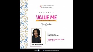 VALUE ME - Developing a fearless mindset