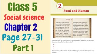 Class 5 Social Science | Chapter 2: Food and Humans | Part 1 | Pages 27–31