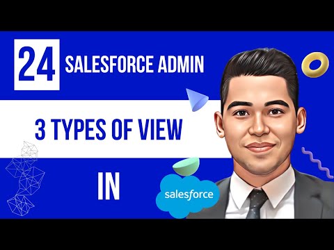 3 Types of Views in Salesforce | @salesforce @SalesforceAdmins | Salesforce Admin Tutorials?