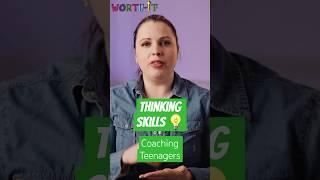 Thinking Skills: Coaching for Teenage Wellbeing and Resilience #teenlife #coachingtips