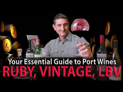 Your Guide to Port Wines | Ruby, Vintage, LBV Styles... Explained!