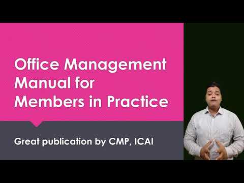Office Management Manual for Members in Practice - Masterpiece by ICAI - Overview by CA Pankaj Jain