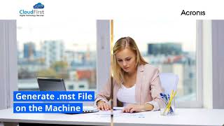 Acronis Cyber Backup      Most Secure Backup Solution on the Market    CloudFirst