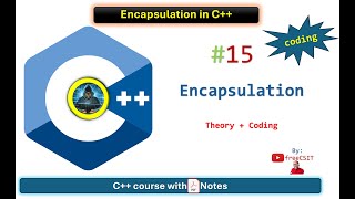 Encapsulation in C++[C++ Course with PDF Notes 🔥]-theory & coding