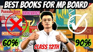 Best books for MP board class 12 / Score 90+ in MP board exams