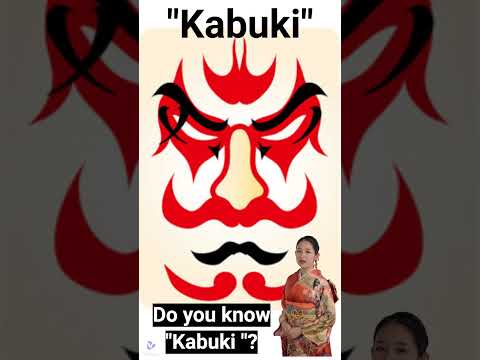 What is Japanese "Kabuki" and do you know face color meenings? Let's  know about it.
