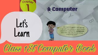 Class First Computer Book Chapter 1 | A Computer