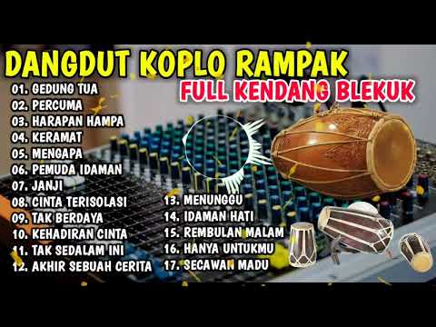 PUSAT KOPLO SELOW RAMPAK DANGDUT KENDANG BLEKUK