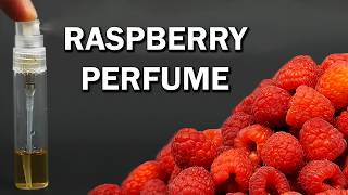 Making raspberry perfume