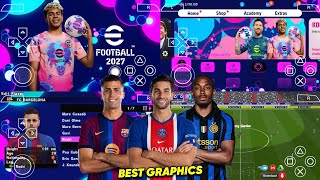 eFootball PES 2026 PPSSPP Android Offline Full Update UCL & League Kits 26/27 Season 4K Graphics