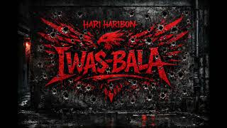 Hari Haribon - Iwas-bala