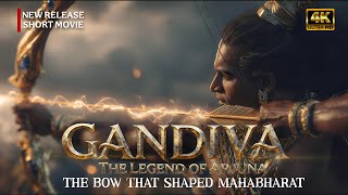 Gandiva - The Legend Of Arjuna | Mahabharat Edit