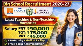 Big School Recruitment 2026 🔥 | Teaching & Non-Teaching Jobs | Salary Upto ₹90K | PGT TGT| Apply Now
