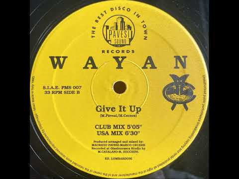 Wayan - Give It Up (Club Mix)