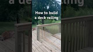 How to build a deck railing for less than $300