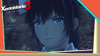 Xenoblade Solid | Episode 27 | Xenoblade Chronicles 3