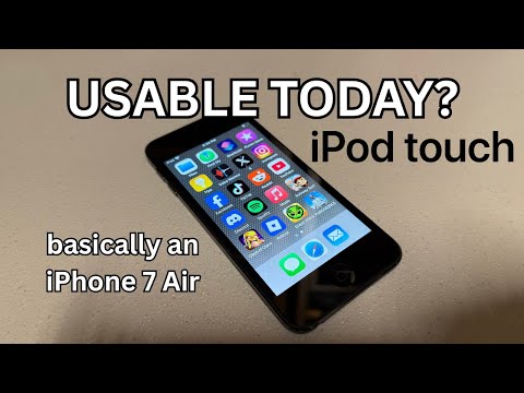 The iPod touch 7 Experience in 2025