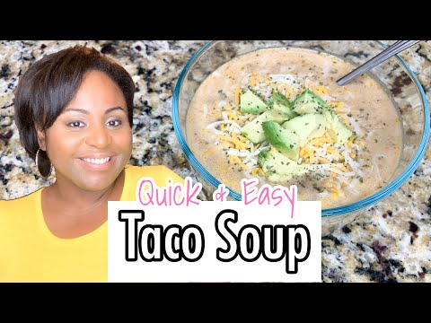 EASY TACO SOUP RECIPE//COOK WITH ME//WHAT'S FOR DINNER