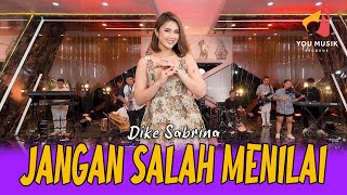 JANGAN SALAH MENILAI - DIKE SABRINA | KOPLO TEMBANG KENANGAN | VIRAL TIK TOK