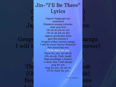 Jin-"I'll Be There" Lyrics #jin  #lyrics #bts  #shorts